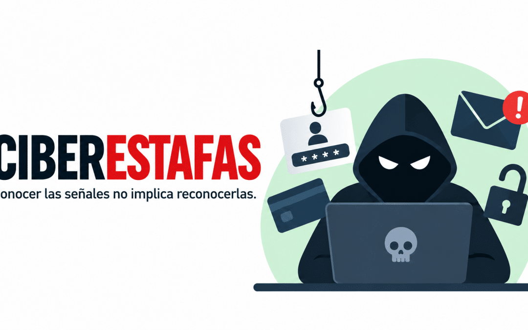¿Por qué seguimos cayendo en ciberestafas aunque sepamos que existen?
